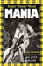 Mania: Tartan, Turmoil and My Life as a Bay City Roller by Stuart Wood