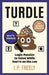 Turdle: Logic Puzzles to Solve While You're on the Loo by I. P. Freely