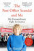 The Post Office Scandal and Me: My Extraordinary Fight for Justice - Winner of the 2025 Speakies Audiobook Award for Non-Fiction by Jo Hamilton