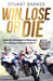 Win, Lose or Die: Inside the Lethal Sport of Motorcycle Road Racing and the Isle of Man TT by Stuart Barker