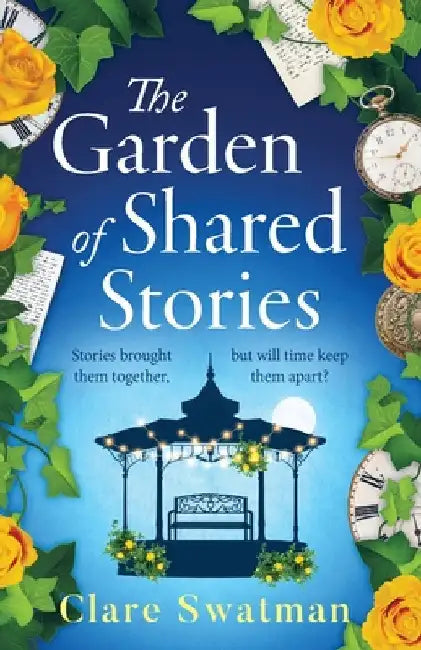 The Garden of Shared Stories by Swatman, Clare