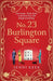 No. 23 Burlington Square by Jenni Keer