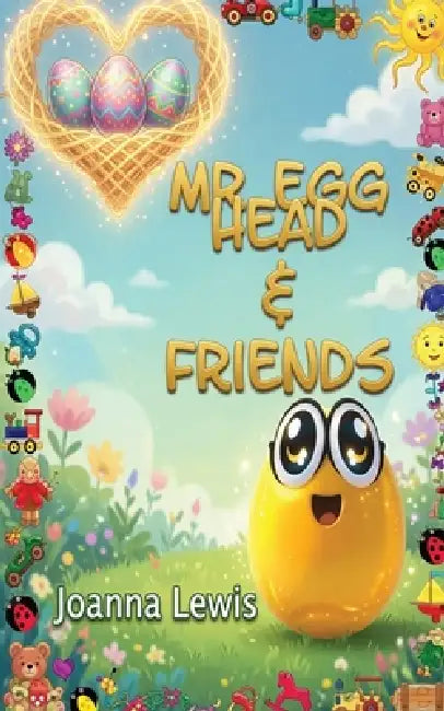 Mr Egg Head & Friends by Joanna Lewis