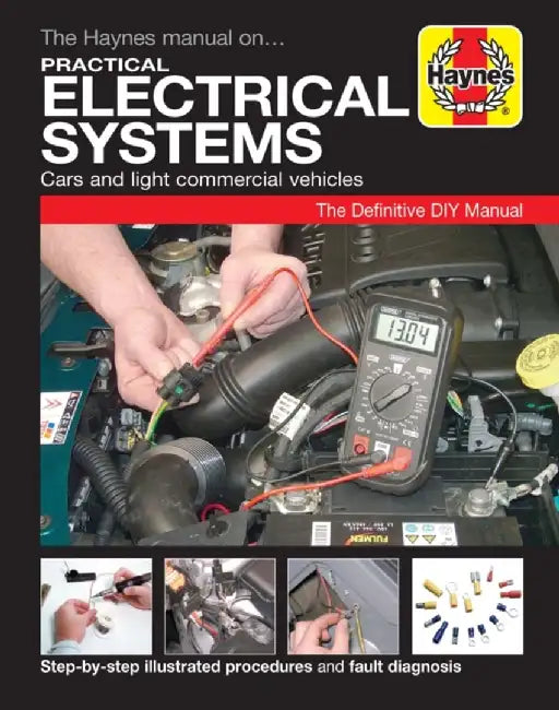 Practical Electrical Systems by Haynes Publishing