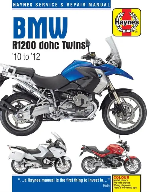 BMW R1200 Dohc Twins: '10 to '12 by Editors of Haynes