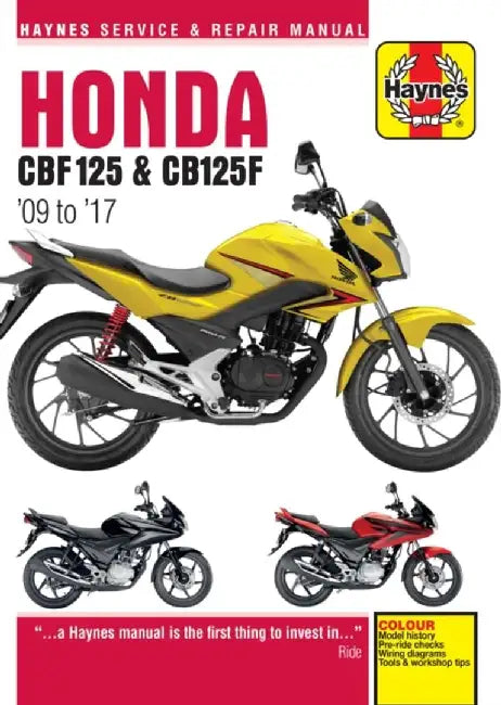 Honda Cbf125 and Cb125f: '09 to '17 by Editors of Haynes Manuals