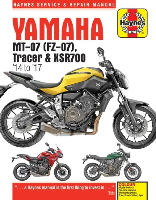 Yamaha Mt-07, '14-'17: Mt-07 ('14-'17), Fz-07 ('15-'17), Mt-07tr Tracer ('16-'17), Xsr700 ('15-'17) (Includes Special Edition Models) by Haynes Publishing