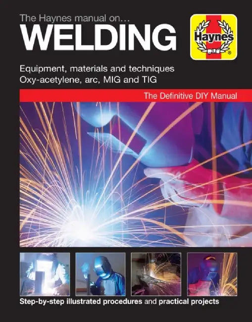 The Haynes Manual on Welding by Haynes Publishing