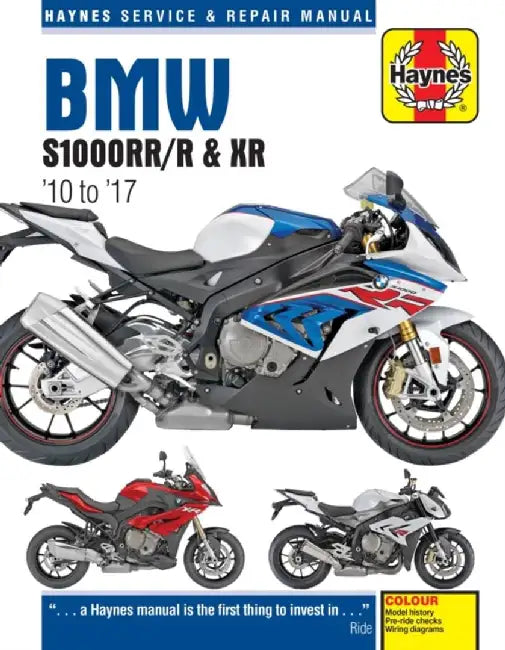 BMW S1000, '10-'17: S1000rr ('10-'17), S1000r ('14-'17), S1000xr ('15-'17) (Does Not Include the Hp4 Model) by Haynes Publishing