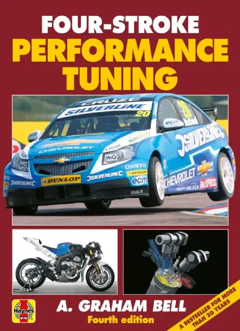 Four-Stroke Performance Tuning by A. Graham Bell