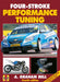 Four-Stroke Performance Tuning by A. Graham Bell