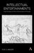 Intellectual Entertainments: Eight Dialogues on Mind, Consciousness and Thought by P. M. S. Hacker