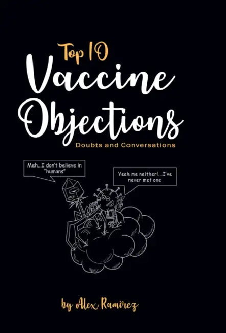 Top 10 Vaccine Objections: Doubts and Conversations by Alex Ramirez, Andy Stevenson