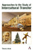 Approaches to the Study of Intercultural Transfer by Thomas Adam