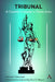 Tribunal: A Courtly Comedy in Three Acts by Vladimir Voinovich