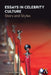 Essays in Celebrity Culture: Stars and Styles by Pramod K. Nayar