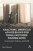 Analysing American Advice Books for Single Mothers Raising Sons: Essentialism, Culture and Guilt by Berit Åström