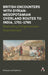 British Encounters with Syrian-Mesopotamian Overland Routes to India, 1751-1795: Rethinking Enlightenment Improvement by Mohammad Sakhnini
