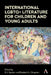 International LGBTQ+ Literature for Children and Young Adults by B. J. Epstein