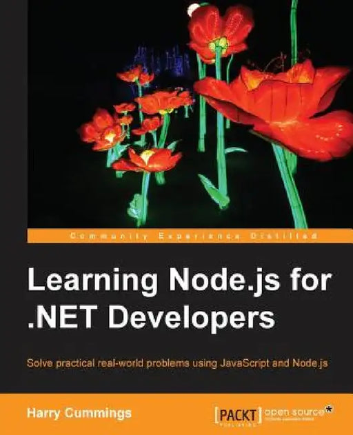 Learning Node.js for .NET Developers by Harry Cummings
