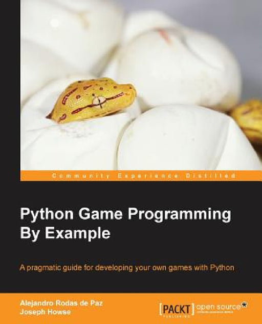 Python Game Programming By Example by Alejandro Howrodas De Paz, Joseph Howse