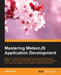 Mastering MeteorJS Application Development by Jebin Bv