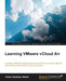 Learning VMware vCloud Air by Yohan Rohington Wadia