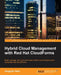 Hybrid Cloud Management with Red Hat CloudForms by Sangram Rath