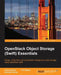 OpenStack Object Storage (Swift) Essentials by Amar Kapadia, Kris Rajana, Sreedhar Varma