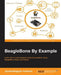 BeagleBone By Example by Jayakarthigeyan Prabakar