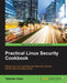 Practical Linux Security Cookbook by Tajinder Kalsi