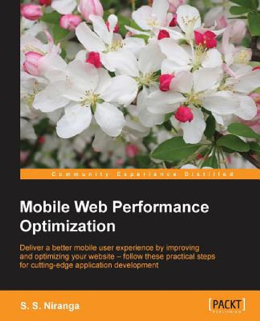 Mobile Web Performance Optimization by S. S. Niranga