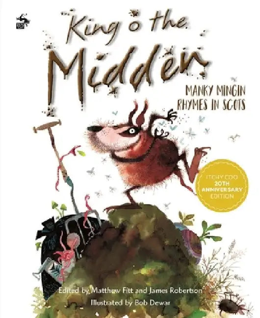King of the Midden by James Robertson