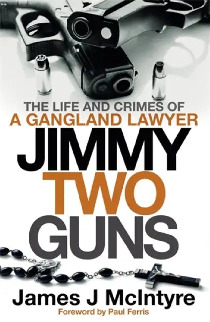 Jimmy Two Guns by James J McIntyre