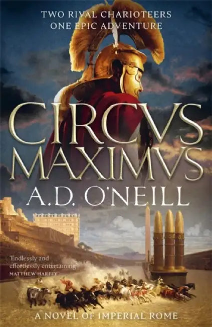 Circus Maximus by A.D. O'Neill