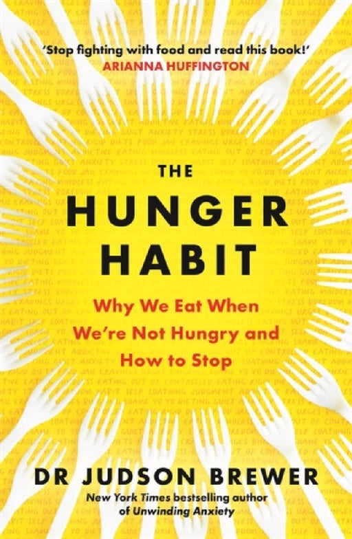 The Hunger Habit by Judson Brewer