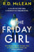 The Friday Girl by R.D. McLean