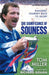 The Significance of Souness: Rangers' Journey Back to Glory by Tom Miller