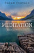 Pagan Portals - Meditation by Rachel Patterson