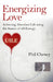 Energizing Love by Phil Cheney