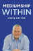 Mediumship Within by Chris Ratter