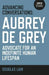 Advancing Conversations: Aubrey de Grey - Advocate for an Indefinite Human Lifespan by Douglas Lain