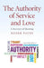 The Authority of Service and Love by Roger Payne