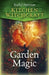 Kitchen Witchcraft: Garden Magic by Rachel Patterson