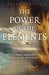 Pagan Portals - The Power of the Elements: The Magical Approach to Earth, Air, Fire, Water & Spirit by Melusine Draco