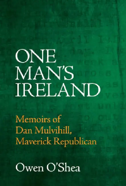 One Man's Ireland by Owen O'Shea