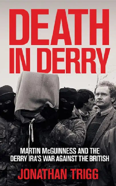 Death in Derry by Jonathan Trigg