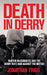 Death in Derry by Jonathan Trigg