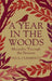 A Year in the Woods by Paul Clements