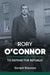 Rory O'Connor: To Defend the Republic by Gerard Shannon